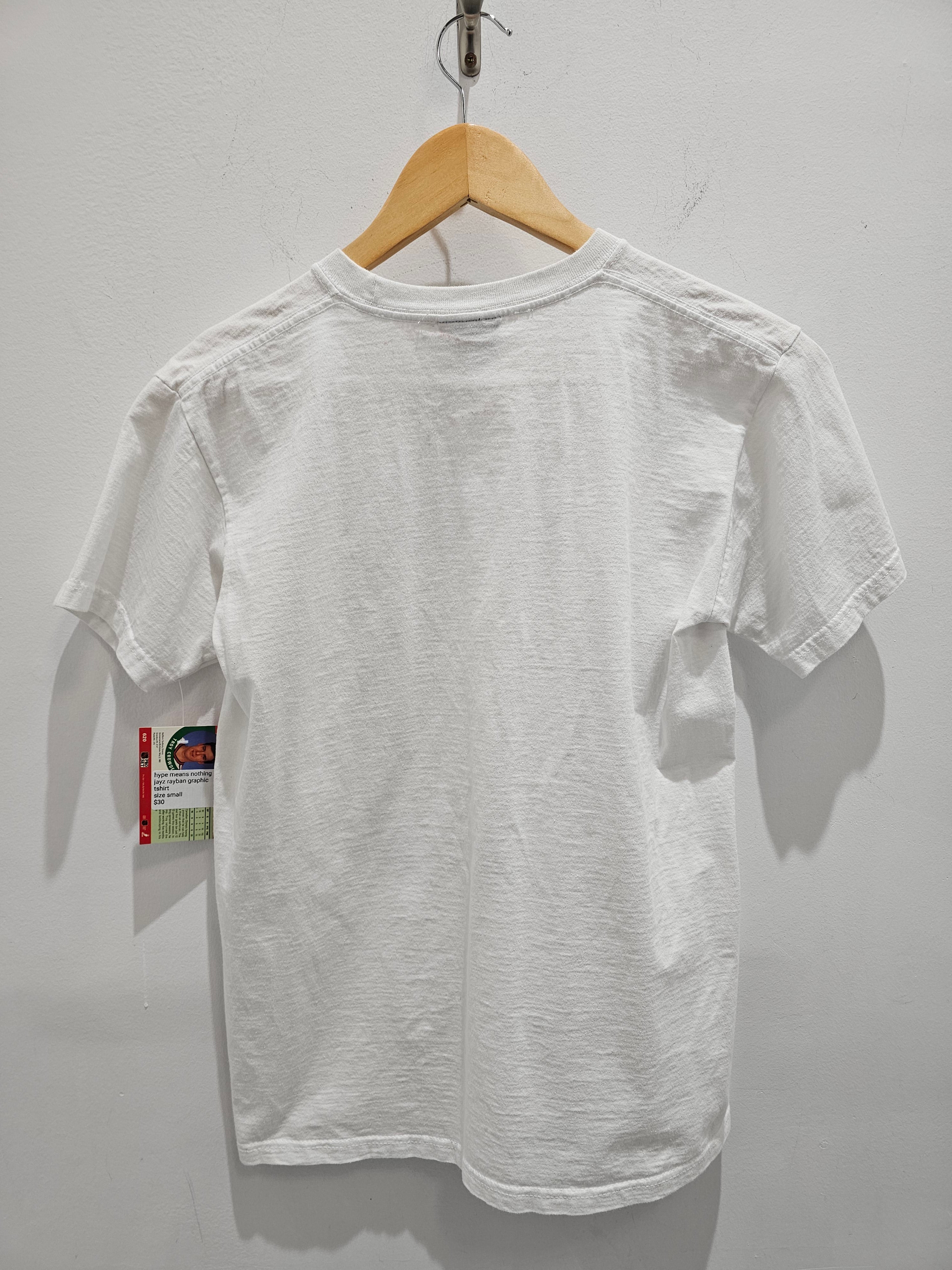 Hype means nothing jayz rayban white graphic tshirt